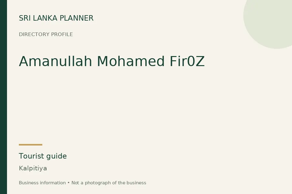Directory cover for Amanullah Mohamed Fir0Z in Kalpitiya, Sri Lanka