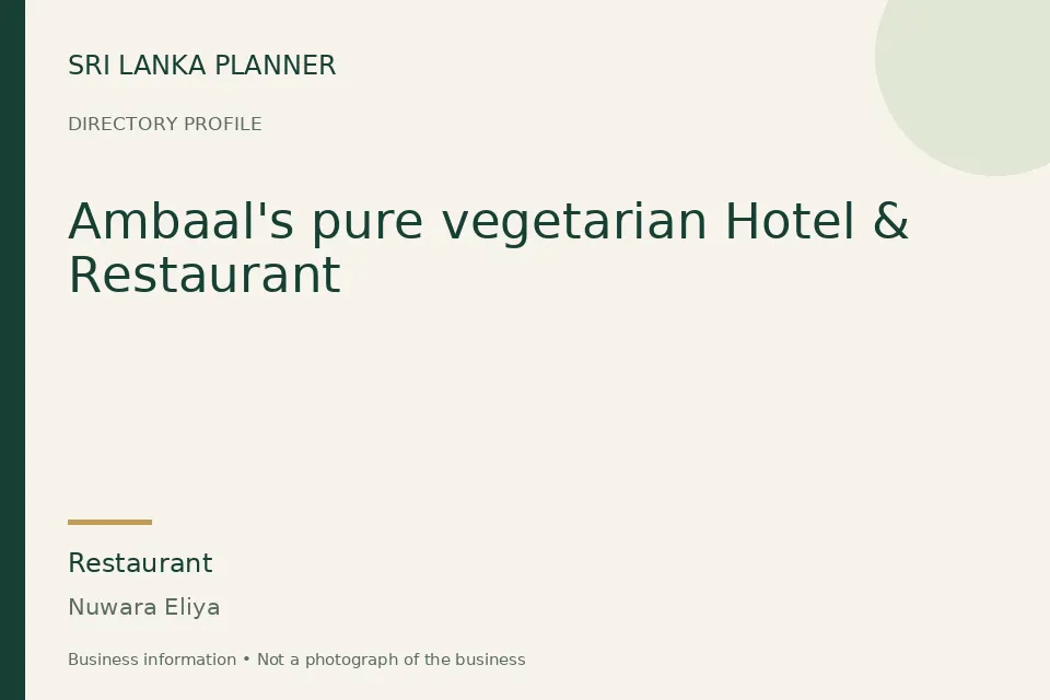 Directory cover for Ambaal's pure vegetarian Hotel & Restaurant in Nuwara Eliya, Sri Lanka