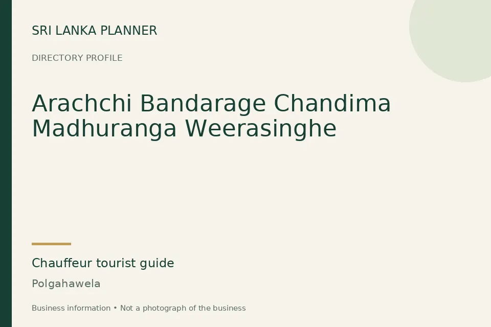 Directory cover for Arachchi Bandarage Chandima Madhuranga Weerasinghe in Polgahawela, Sri Lanka