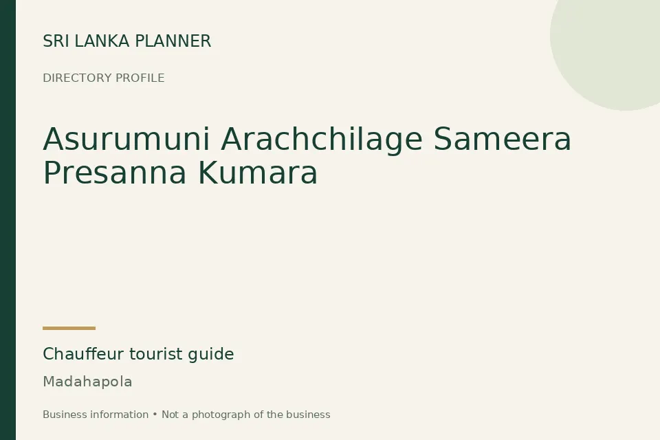 Directory cover for Asurumuni Arachchilage Sameera Presanna Kumara in Madahapola, Sri Lanka