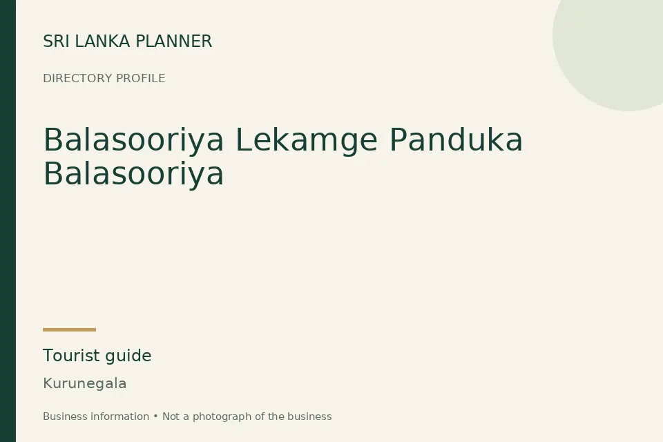 Directory cover for Balasooriya Lekamge Panduka Balasooriya in Kurunegala, Sri Lanka
