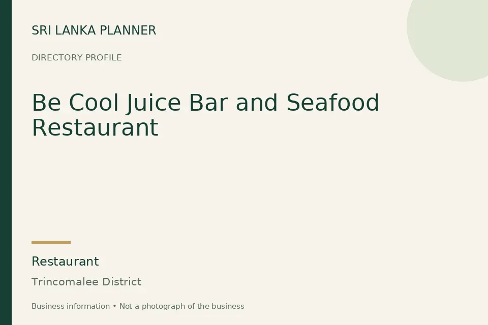 Directory cover for Be Cool Juice Bar and Seafood Restaurant in Trincomalee District, Sri Lanka