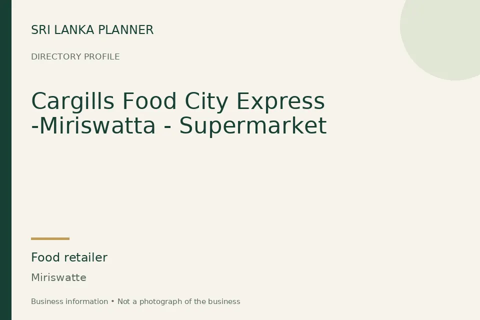 Directory cover for Cargills Food City Express -Miriswatta - Supermarket in Miriswatte, Sri Lanka
