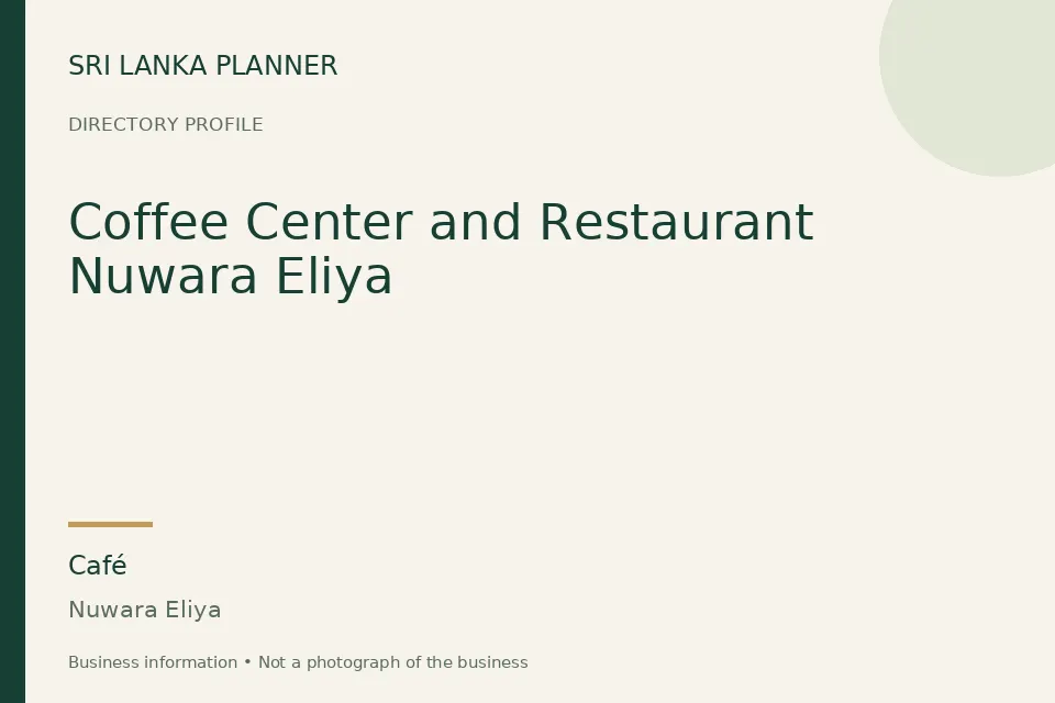 Directory cover for Coffee Center and Restaurant Nuwara Eliya in Nuwara Eliya, Sri Lanka