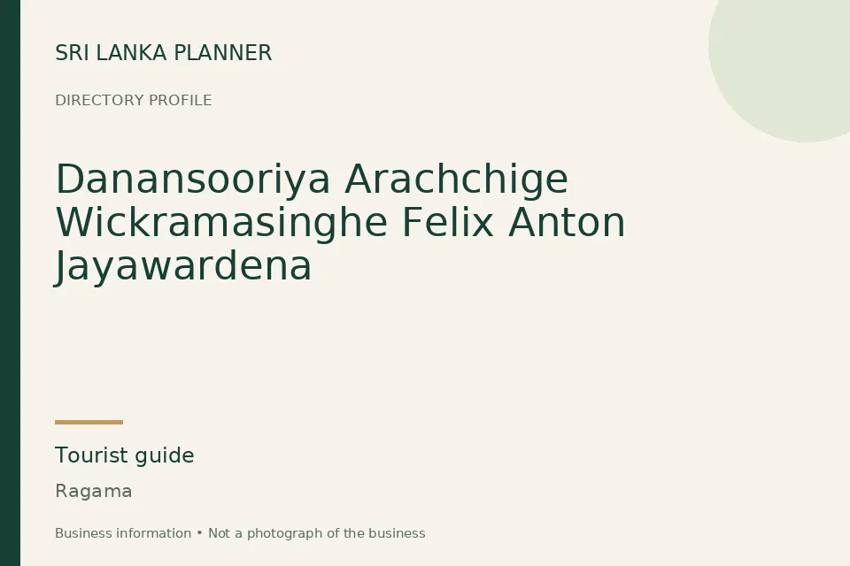 Directory cover for Danansooriya Arachchige Wickramasinghe Felix Anton Jayawardena in Ragama, Sri Lanka