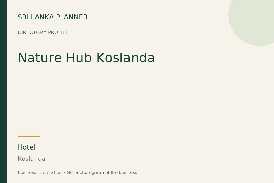 Directory cover for Nature Hub Koslanda in Koslanda, Sri Lanka