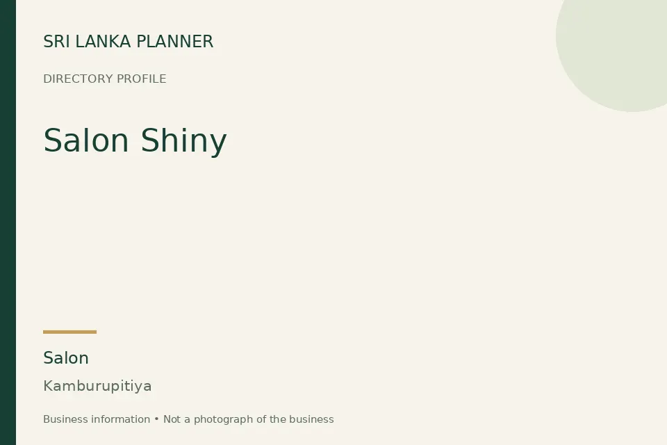 Directory cover for Salon Shiny in Kamburupitiya, Sri Lanka