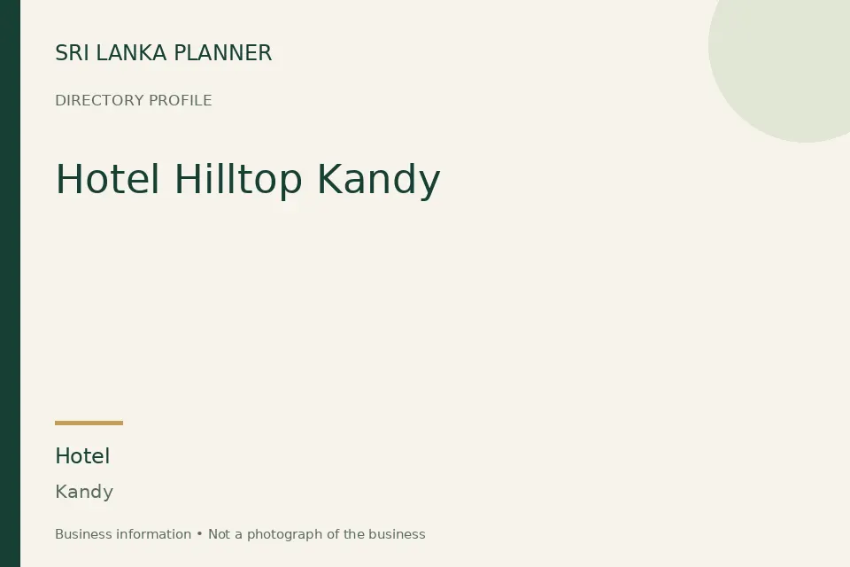 Directory cover for Hotel Hilltop Kandy in Kandy, Sri Lanka