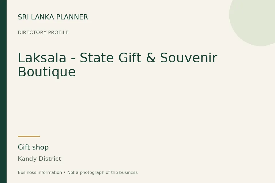 Directory cover for Laksala - State Gift & Souvenir Boutique in Kandy District, Sri Lanka