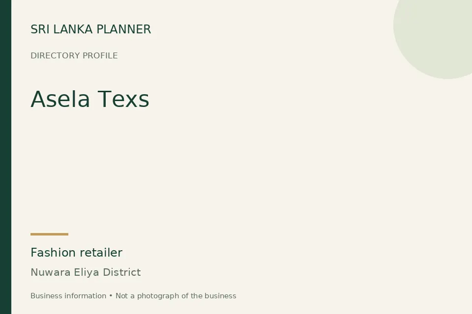 Directory cover for Asela Texs in Nuwara Eliya District, Sri Lanka