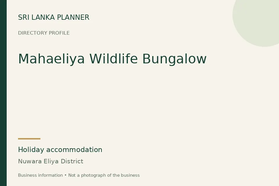 Directory cover for Mahaeliya Wildlife Bungalow in Nuwara Eliya District, Sri Lanka