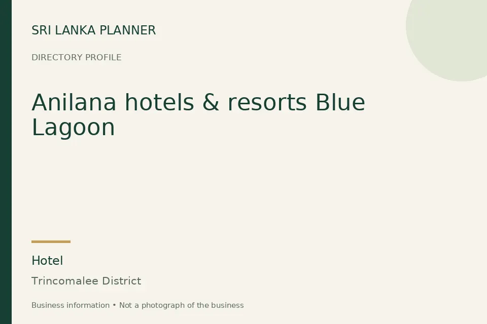 Directory cover for Anilana hotels & resorts Blue Lagoon in Trincomalee District, Sri Lanka