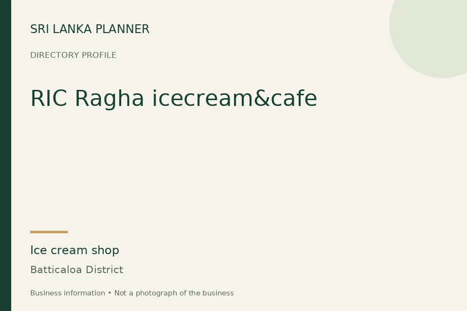 Directory cover for RIC Ragha icecream&cafe in Batticaloa District, Sri Lanka