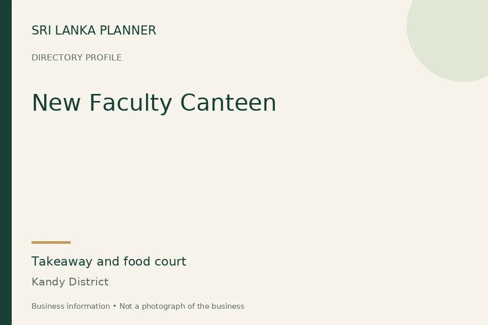 Directory cover for New Faculty Canteen in Kandy District, Sri Lanka