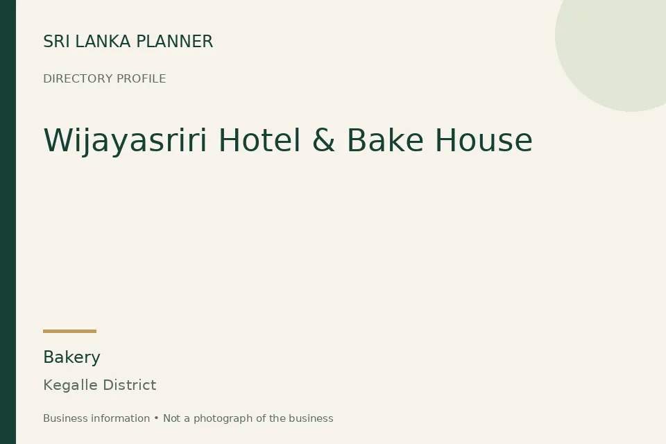 Directory cover for Wijayasriri Hotel & Bake House in Kegalle District, Sri Lanka