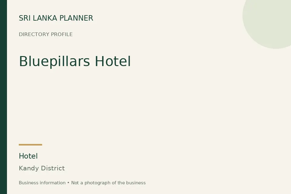 Directory cover for Bluepillars Hotel in Kandy District, Sri Lanka