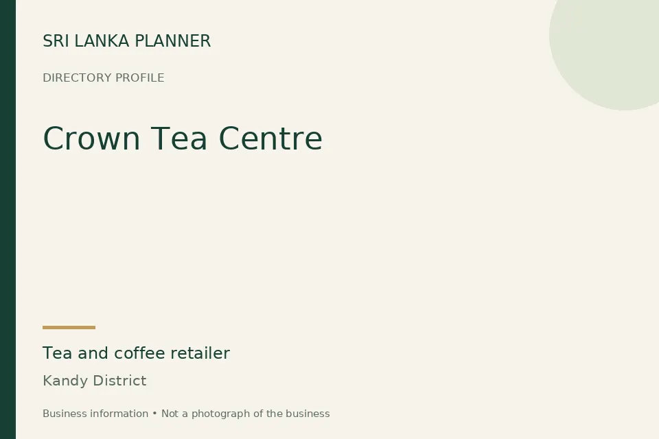 Directory cover for Crown Tea Centre in Kandy District, Sri Lanka