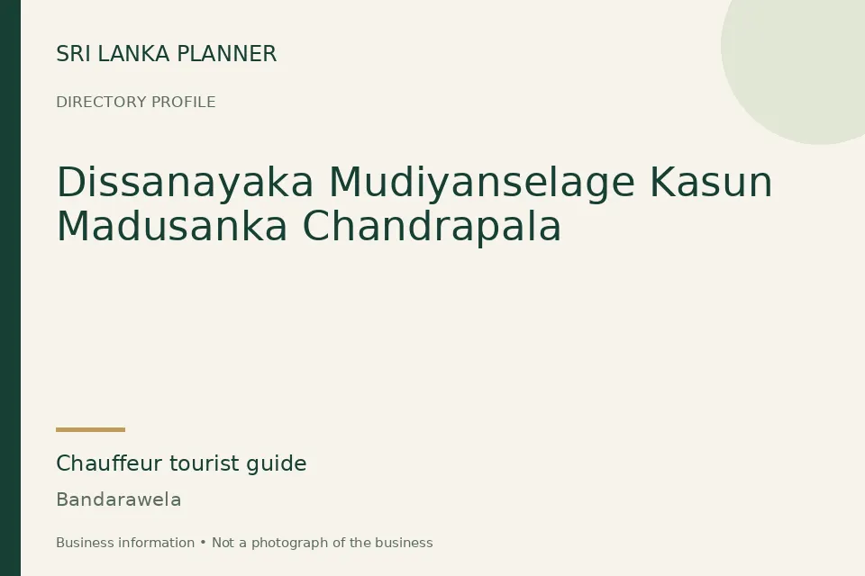 Directory cover for Dissanayaka Mudiyanselage Kasun Madusanka Chandrapala in Bandarawela, Sri Lanka