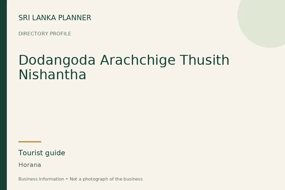 Directory cover for Dodangoda Arachchige Thusith Nishantha in Horana, Sri Lanka