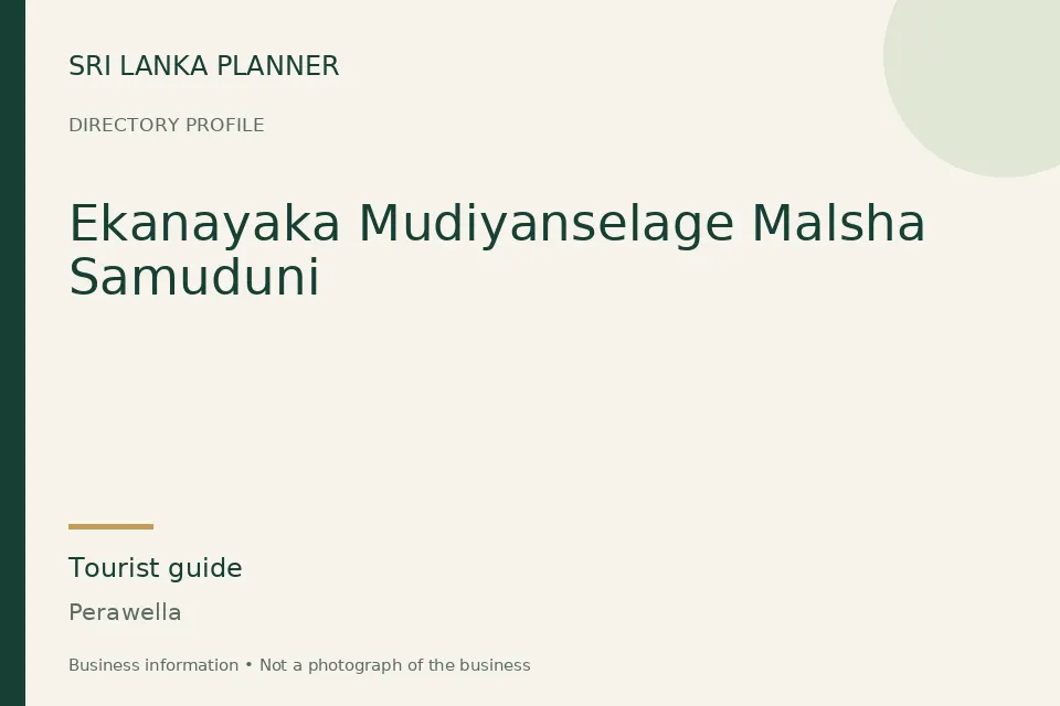 Directory cover for Ekanayaka Mudiyanselage Malsha Samuduni in Perawella, Sri Lanka