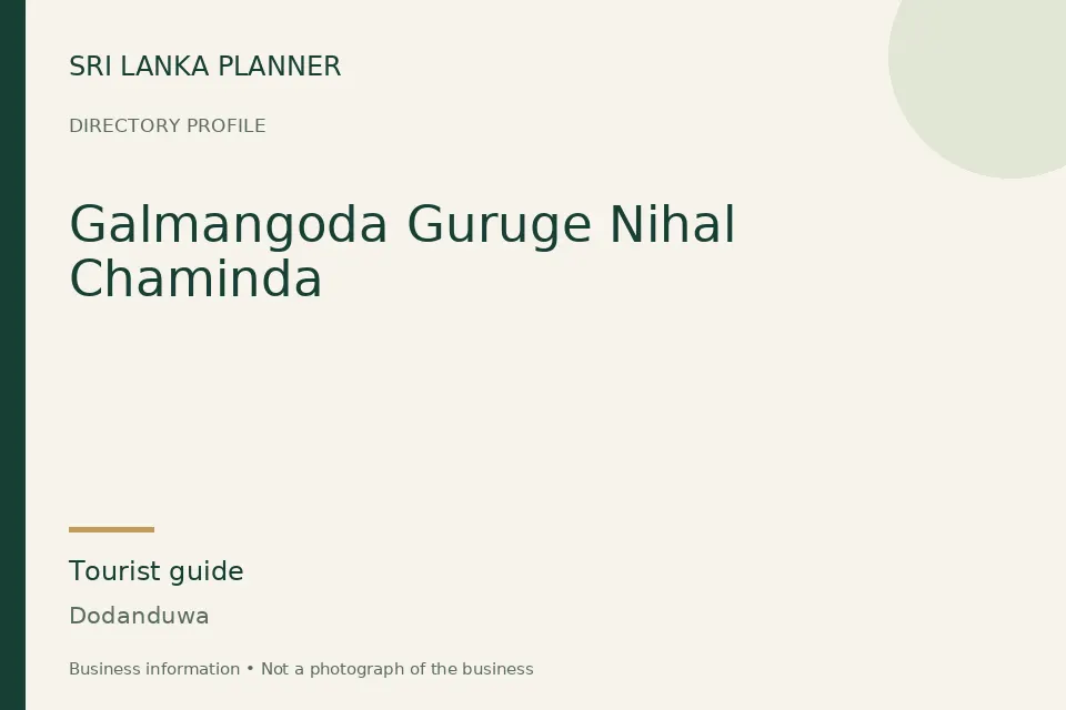 Directory cover for Galmangoda Guruge Nihal Chaminda in Dodanduwa, Sri Lanka