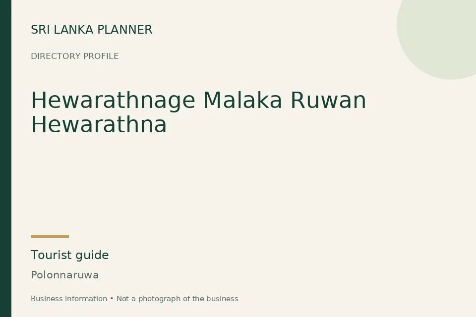 Directory cover for Hewarathnage Malaka Ruwan Hewarathna in Polonnaruwa, Sri Lanka