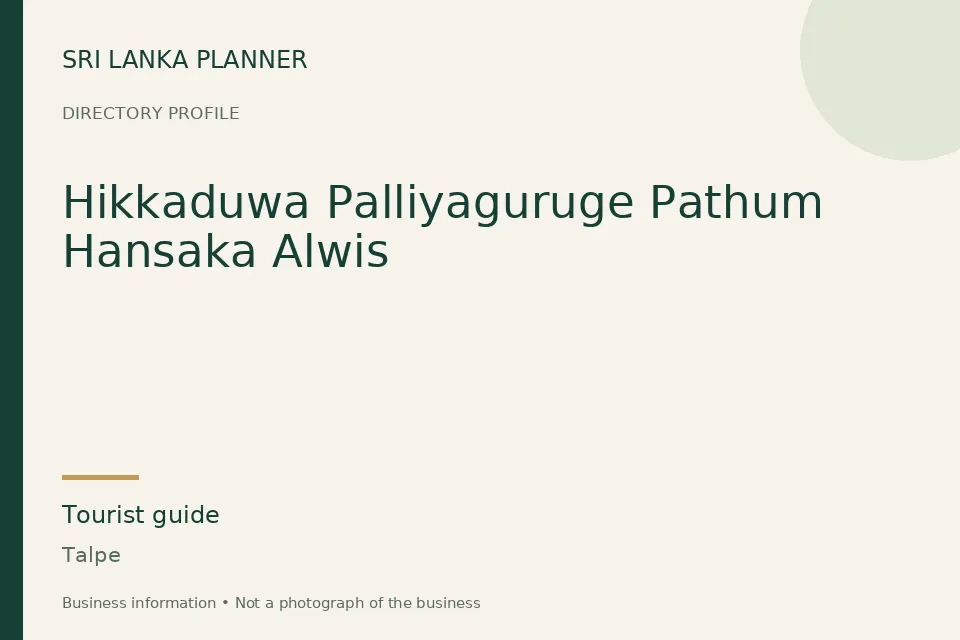 Directory cover for Hikkaduwa Palliyaguruge Pathum Hansaka Alwis in Talpe, Sri Lanka