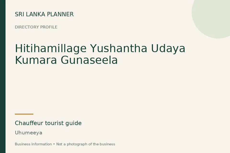 Directory cover for Hitihamillage Yushantha Udaya Kumara Gunaseela in Uhumeeya, Sri Lanka