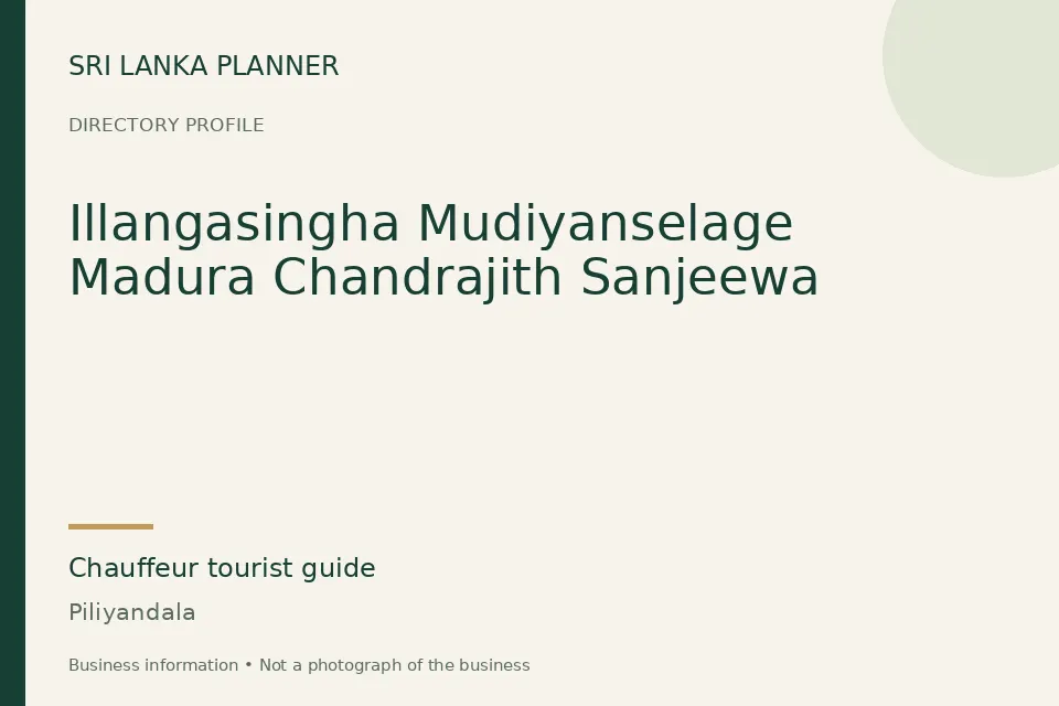 Directory cover for Illangasingha Mudiyanselage Madura Chandrajith Sanjeewa in Piliyandala, Sri Lanka