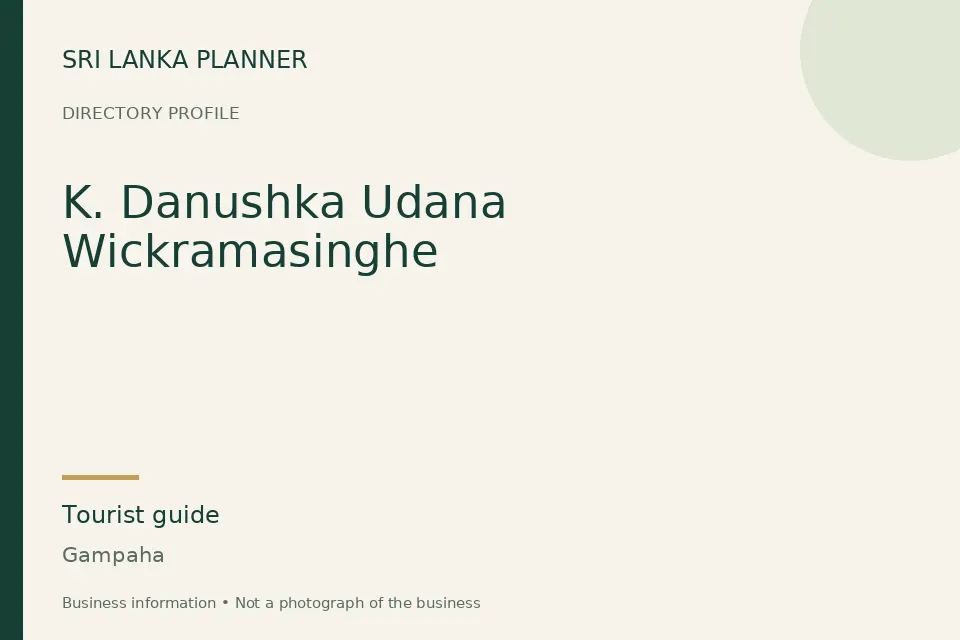 Directory cover for K. Danushka Udana Wickramasinghe in Gampaha, Sri Lanka