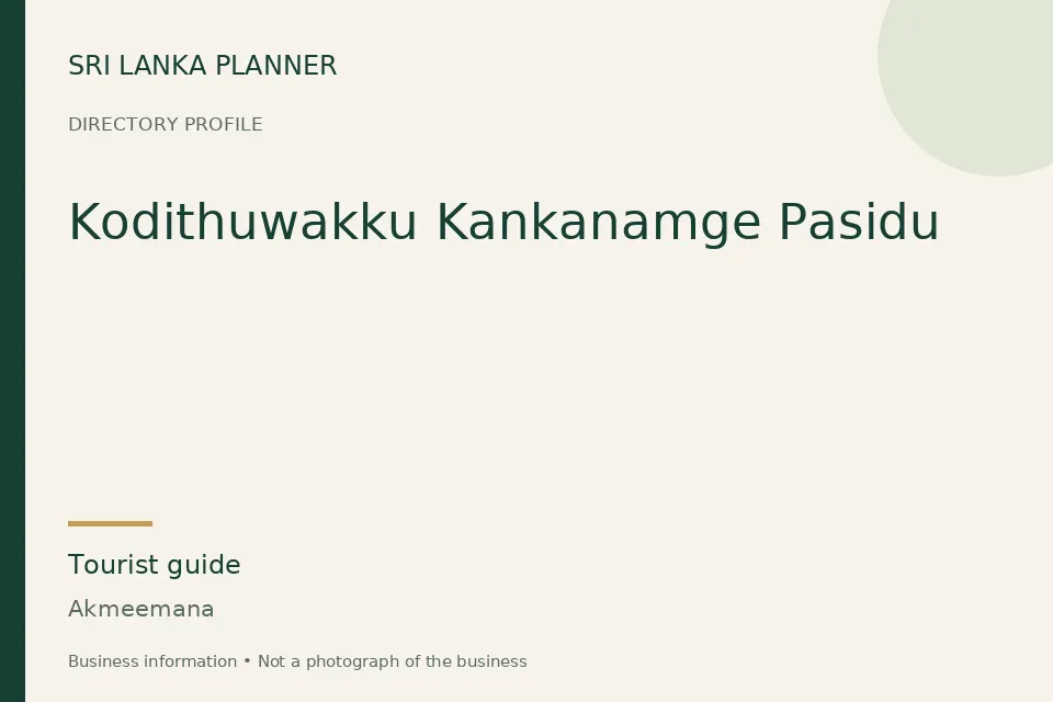Directory cover for Kodithuwakku Kankanamge Pasidu in Akmeemana, Sri Lanka