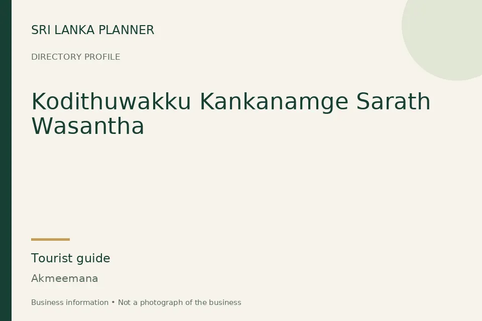 Directory cover for Kodithuwakku Kankanamge Sarath Wasantha in Akmeemana, Sri Lanka