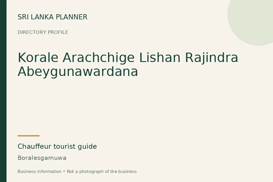 Directory cover for Korale Arachchige Lishan Rajindra Abeygunawardana in Boralesgamuwa, Sri Lanka