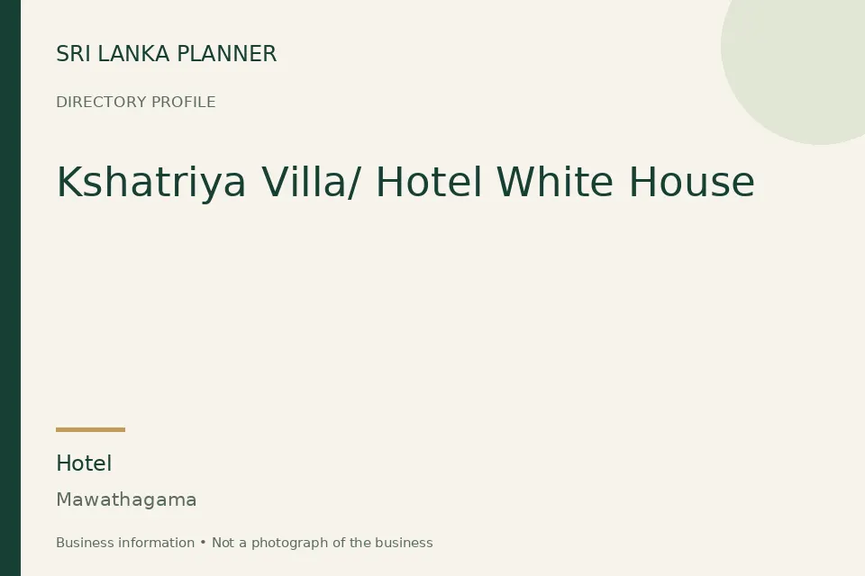 Directory cover for Kshatriya Villa/ Hotel White House in Mawathagama, Sri Lanka