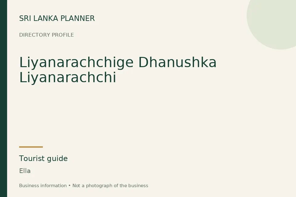 Directory cover for Liyanarachchige Dhanushka Liyanarachchi in Ella, Sri Lanka