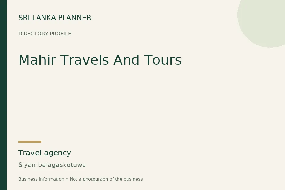 Directory cover for Mahir Travels And Tours in Siyambalagaskotuwa, Sri Lanka