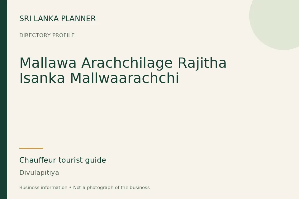 Directory cover for Mallawa Arachchilage Rajitha Isanka Mallwaarachchi in Divulapitiya, Sri Lanka
