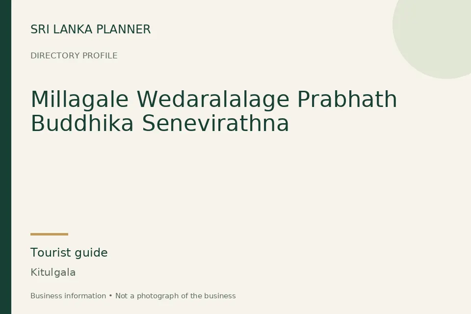 Directory cover for Millagale Wedaralalage Prabhath Buddhika Senevirathna in Kitulgala, Sri Lanka
