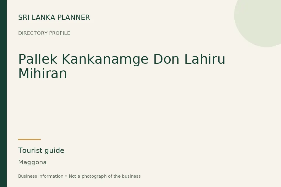 Directory cover for Pallek Kankanamge Don Lahiru Mihiran in Maggona, Sri Lanka