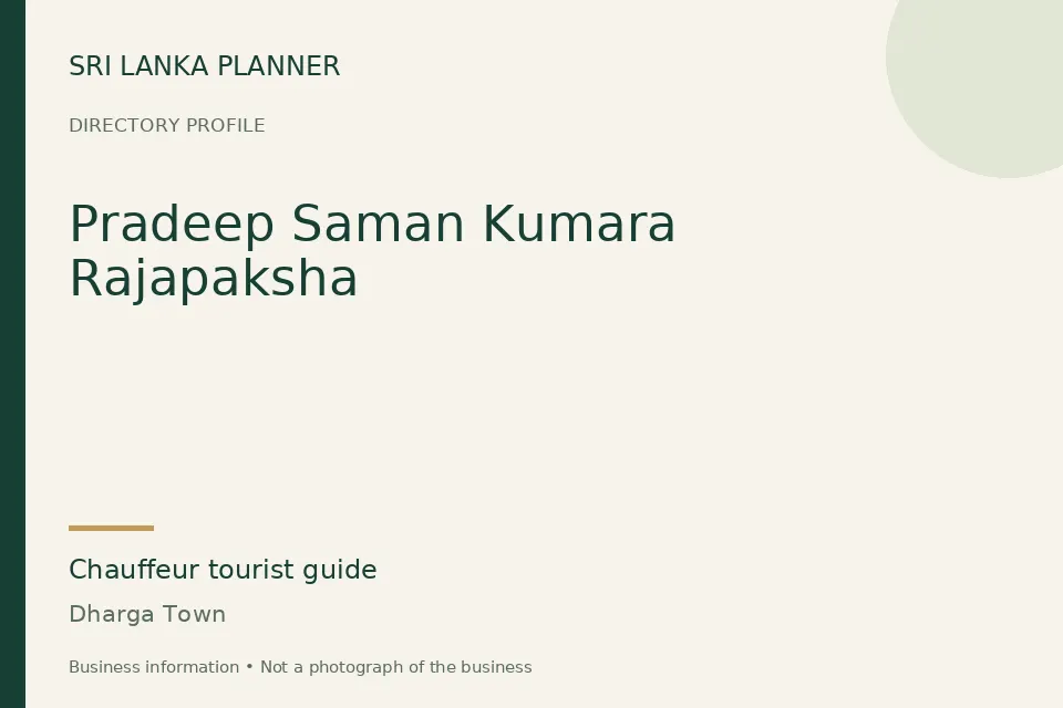 Directory cover for Pradeep Saman Kumara Rajapaksha in Dharga Town, Sri Lanka