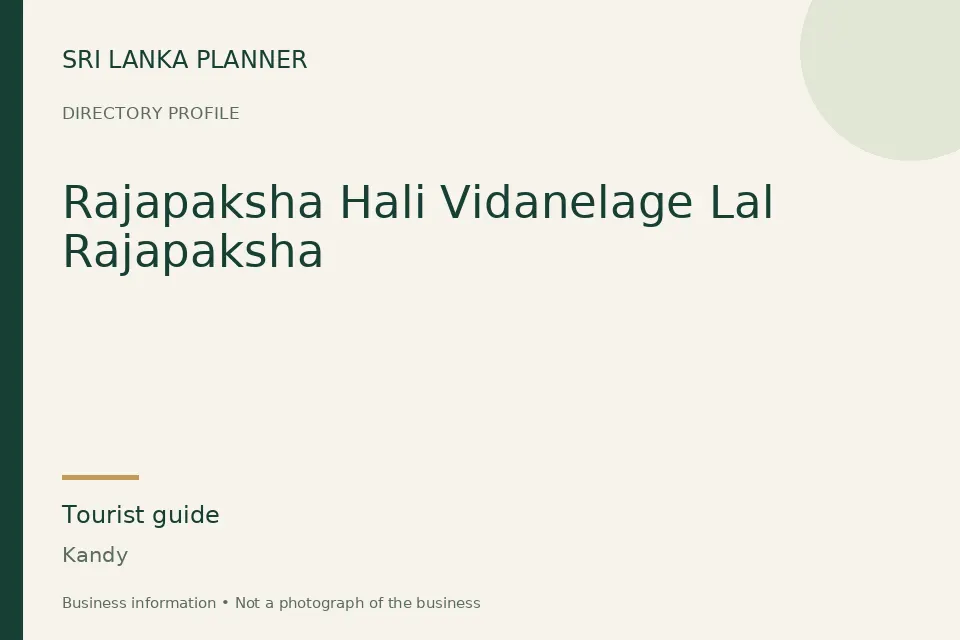 Directory cover for Rajapaksha Hali Vidanelage Lal Rajapaksha in Kandy, Sri Lanka