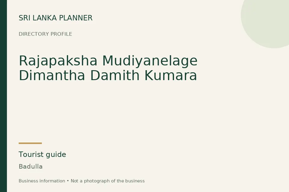 Directory cover for Rajapaksha Mudiyanelage Dimantha Damith Kumara in Badulla, Sri Lanka