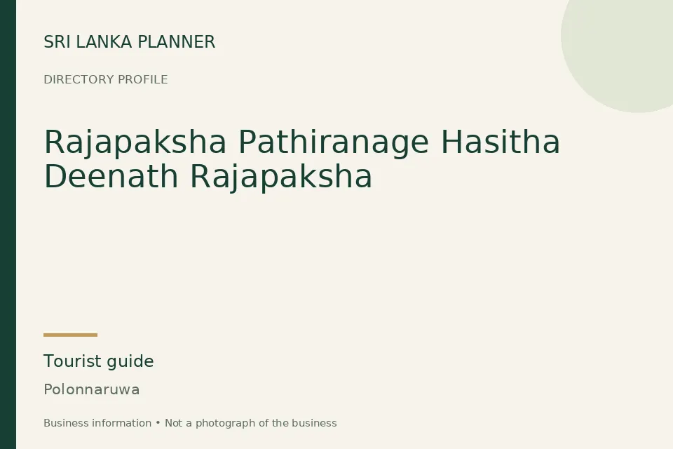 Directory cover for Rajapaksha Pathiranage Hasitha Deenath Rajapaksha in Polonnaruwa, Sri Lanka