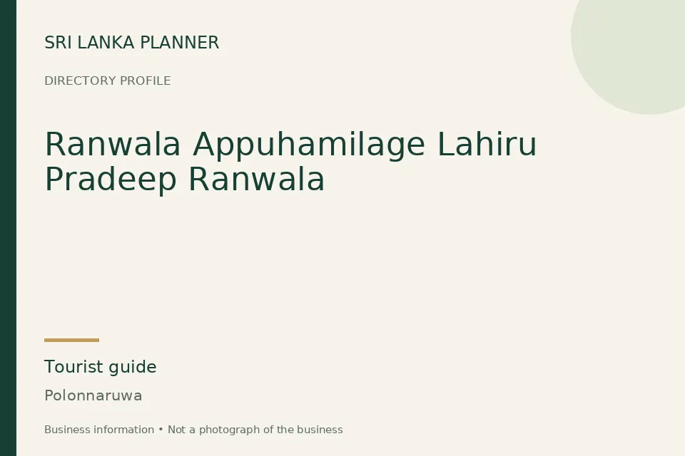 Directory cover for Ranwala Appuhamilage Lahiru Pradeep Ranwala in Polonnaruwa, Sri Lanka