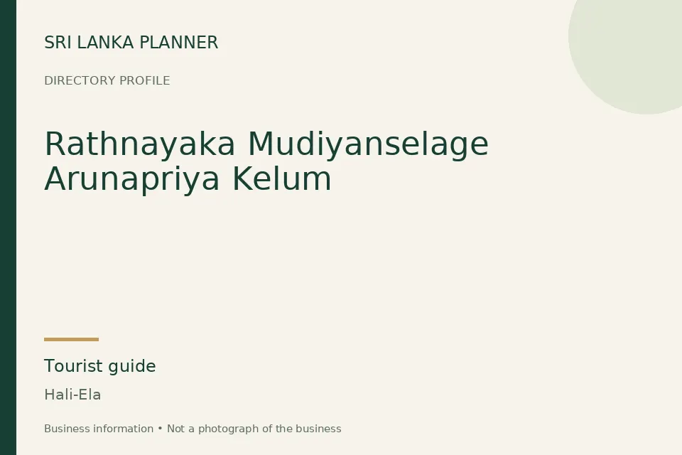 Directory cover for Rathnayaka Mudiyanselage Arunapriya Kelum in Hali-Ela, Sri Lanka