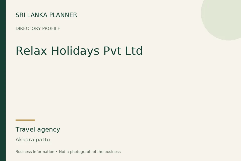 Directory cover for Relax Holidays Pvt Ltd in Akkaraipattu, Sri Lanka