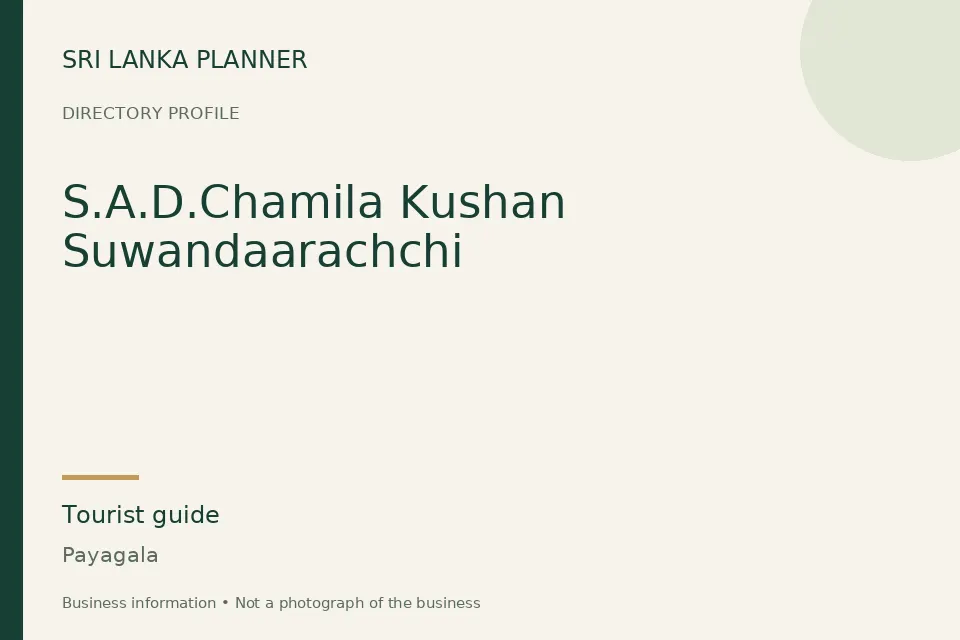 Directory cover for S.A.D.Chamila Kushan Suwandaarachchi in Payagala, Sri Lanka