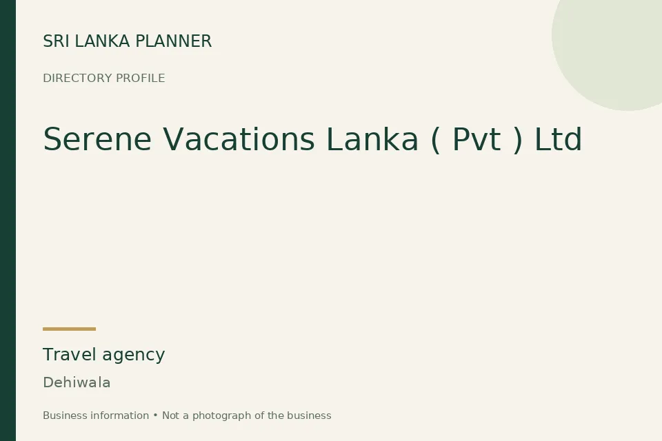 Directory cover for Serene Vacations Lanka ( Pvt ) Ltd in Dehiwala, Sri Lanka