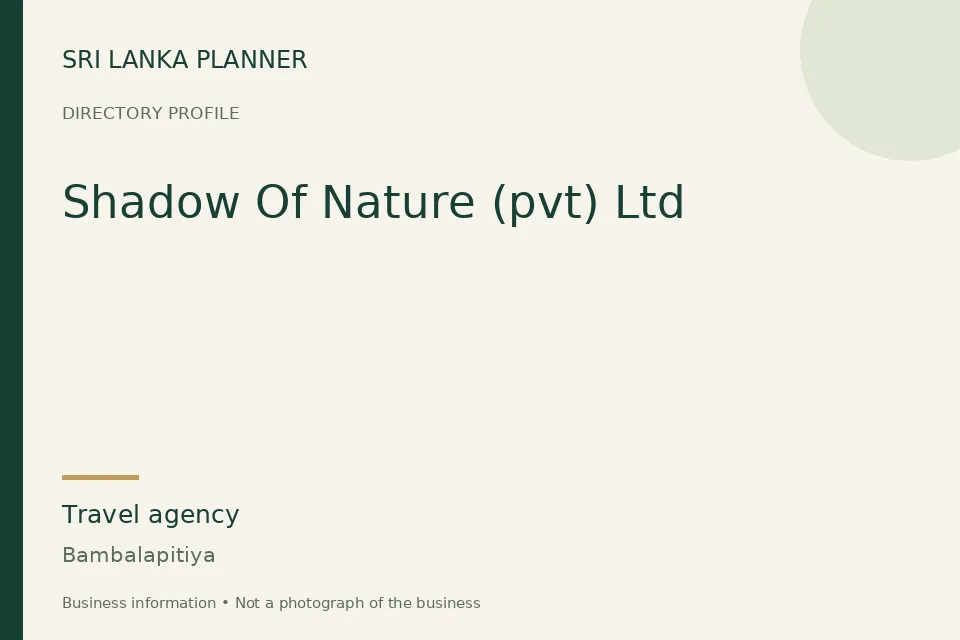 Directory cover for Shadow Of Nature (pvt) Ltd in Bambalapitiya, Sri Lanka
