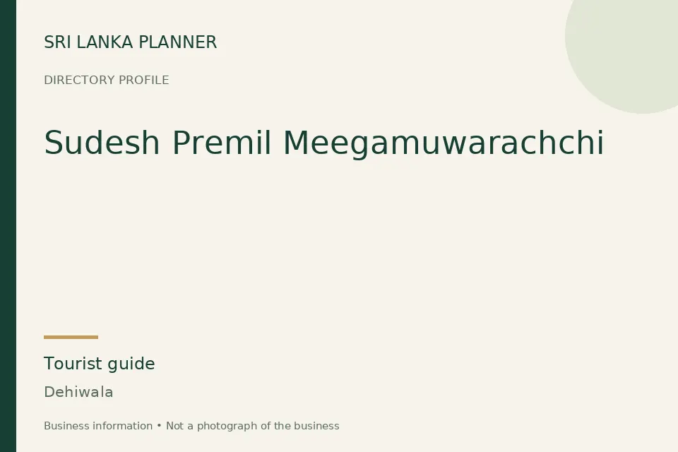 Directory cover for Sudesh Premil Meegamuwarachchi in Dehiwala, Sri Lanka